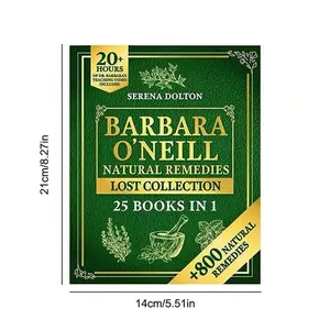 Barbara O'Neill Herbal Remedies Book - 25 Books in 1, 800+ Natural Remedies, 21cm x 14cm, Essential Guide for Healing Practices