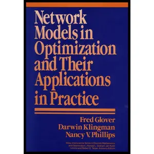 USED-Network Models in Optimization and Their Applications in Practice by Glover, Fred (Hardcover)