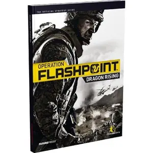 Operation Flashpoint Dragon Rising: The Official Strategy Guide by Future Press (Paperback) - Used