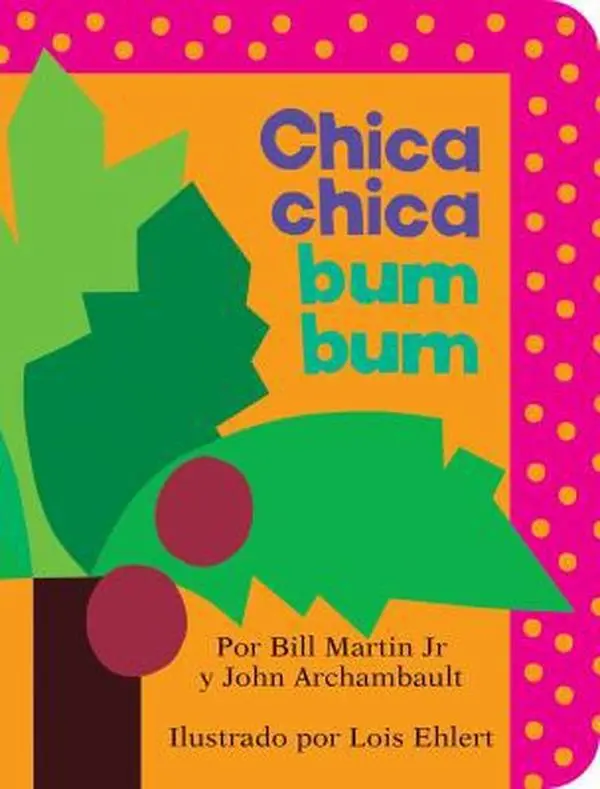 USED-Chica Chica Bum Bum = Chicka Chicka Boom Boom by Martin Jr, Bill (Board book)
