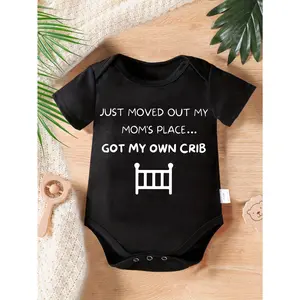 Cute Baby Bodysuit With Just Moved Out My Moms Place Got My Own Crib Print Soft Versatile Round Neck Button Detail Regular Fit All Seasons Knitted Fabric Onesie