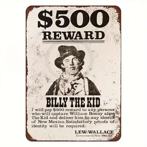 Outlaw Legend - Vintage Billy The Kid Wanted Tin Sign, Distressed Aluminum Metal Wall Art with Authentic Western Style, 8 x 12 Inch Decorativetapestry gifts for boyfriend Rustic Farmhouse Designwall decor flags