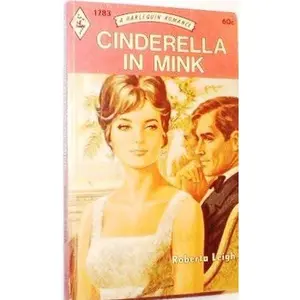 USED-Cinderella in Mink by Roberta Leigh (Unknown)