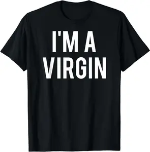 100% Cotton I'm a virgin T Shirt - Cool new funny cheap gift tee