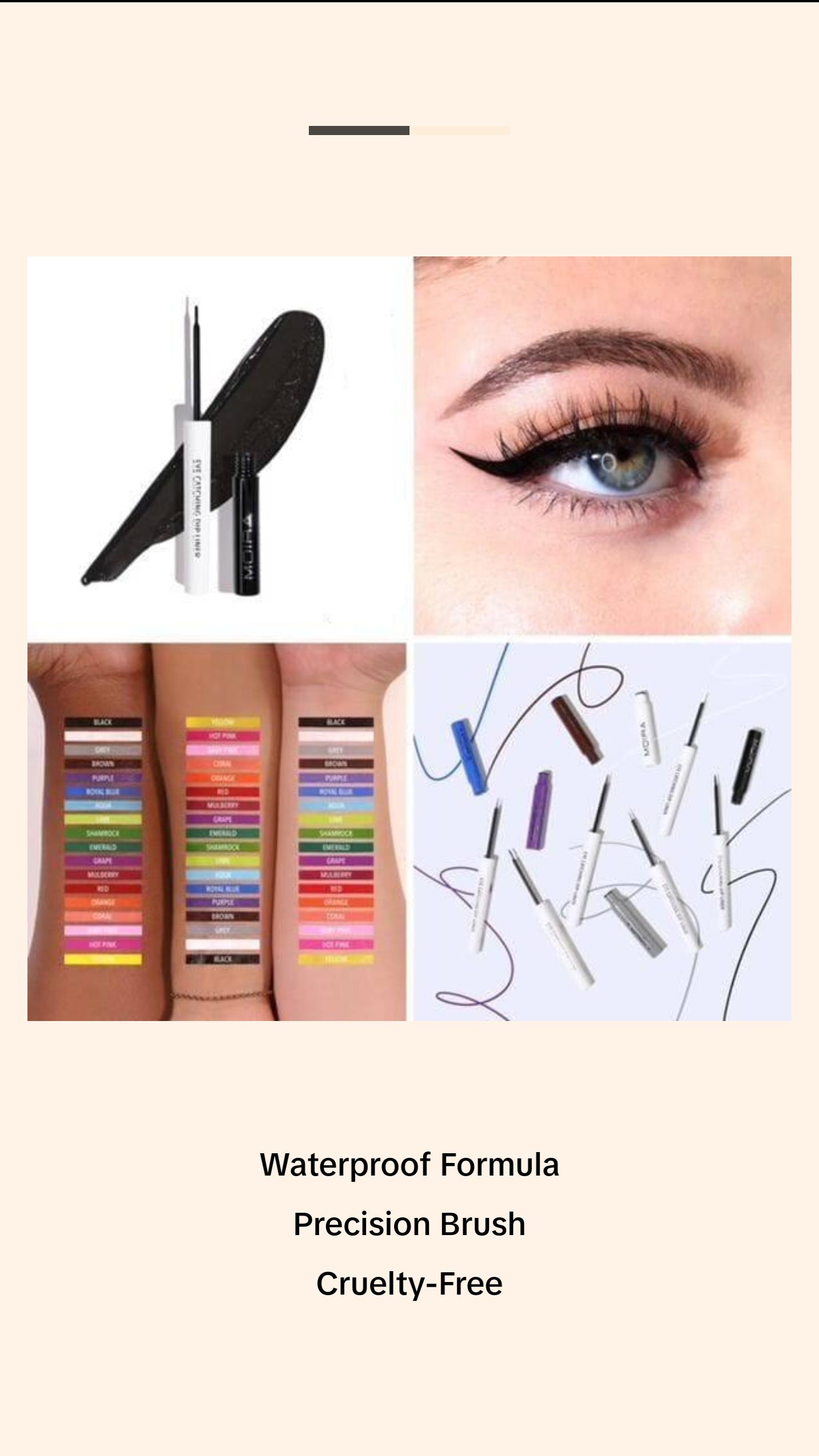 Moira Eye Catching Dip Liner