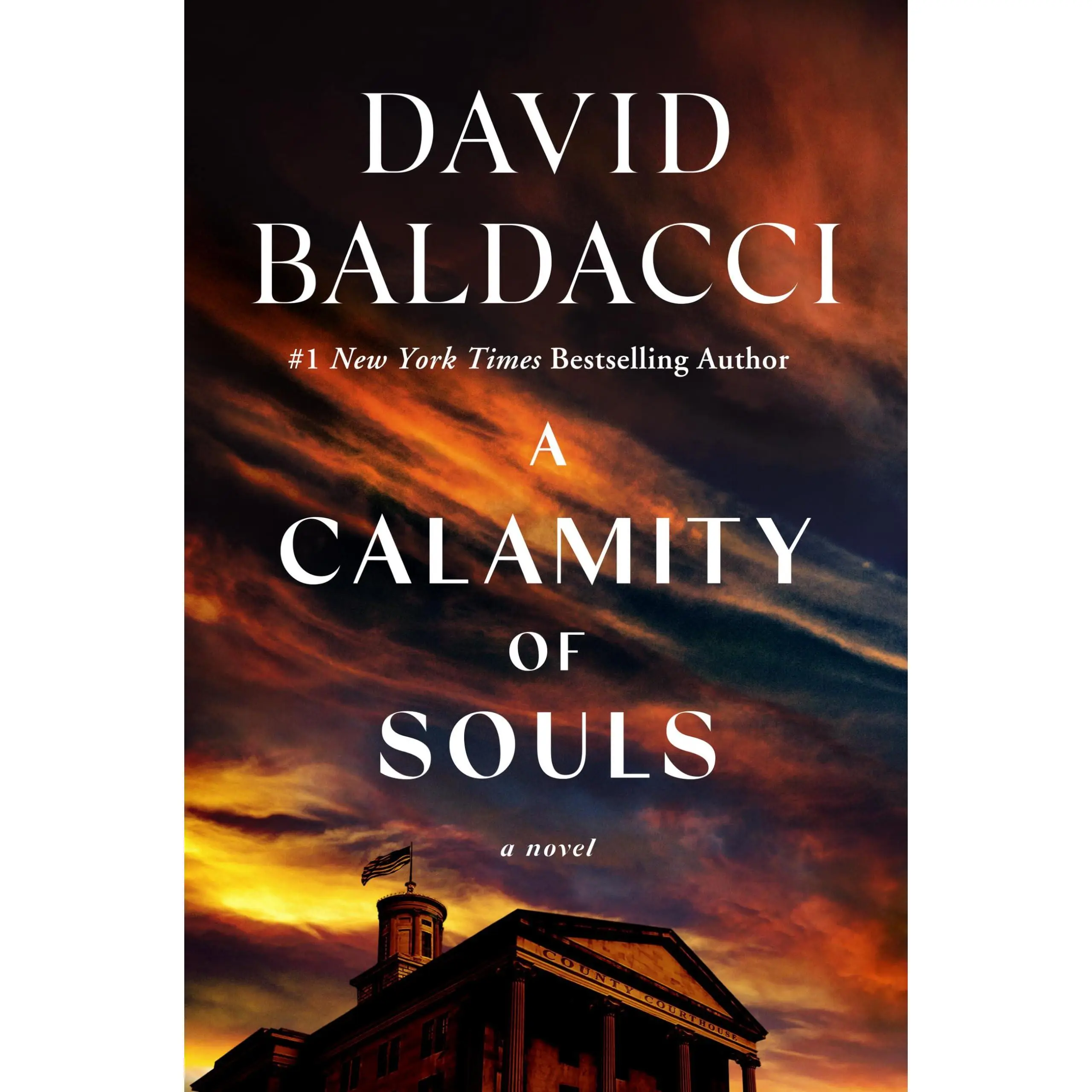 A Calamity of Souls -- David Baldacci - Hardcover