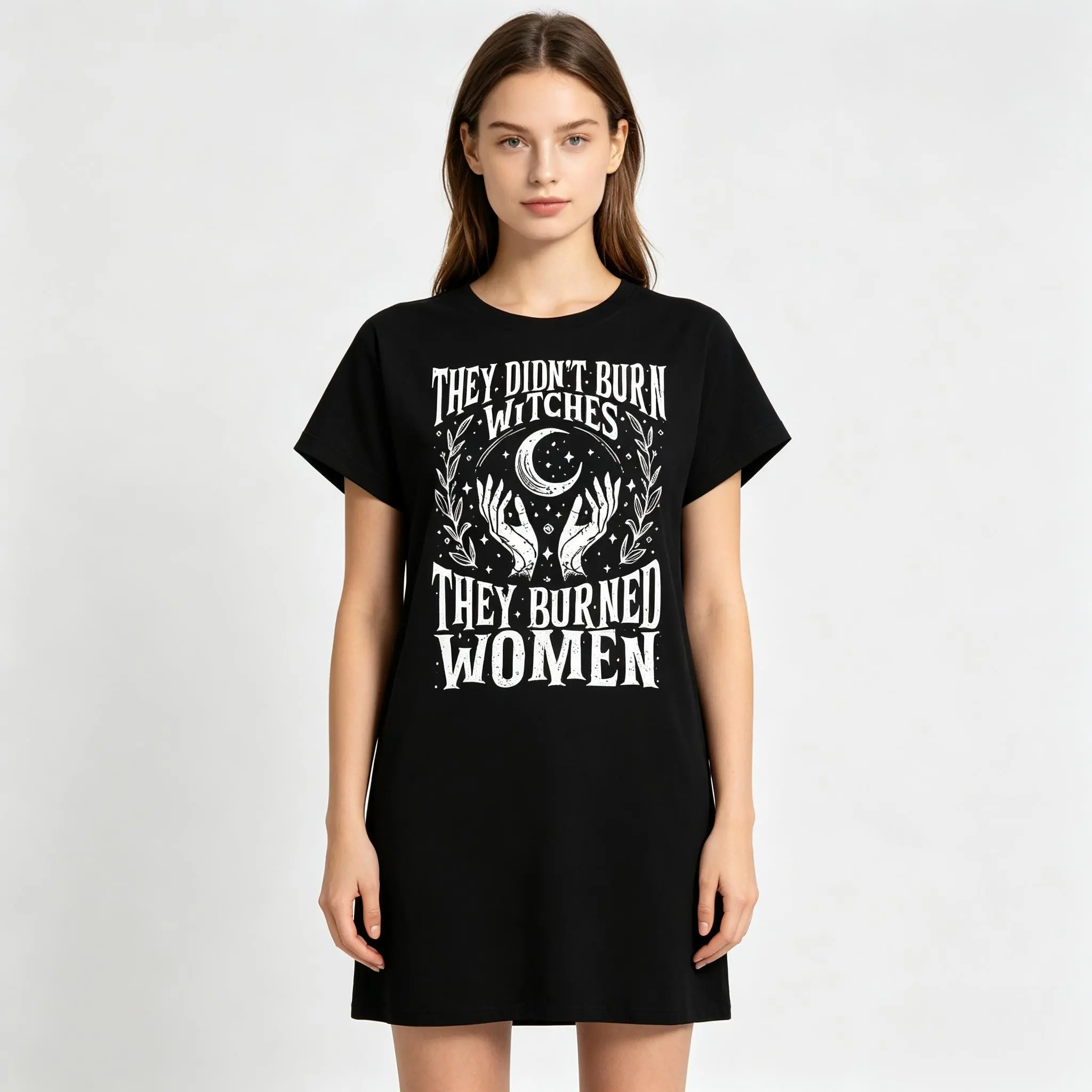 Women's T-shirt Dresses, They Didn't Burn Witches—They Burned Women, Women's Rights Day, Gift