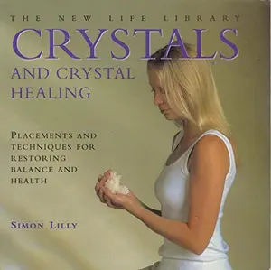 USED-Crystals and Crystal Healing by Lilly Simon (Paperback)