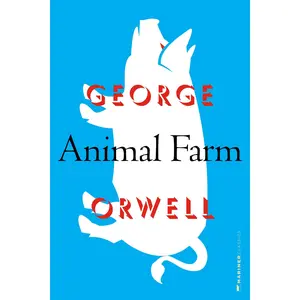 Animal Farm by George Orwell [Hardback Book]