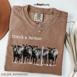 Comfort Colors Thank a Farmer Shirt, Beef Farmer T-Shirt, Western Farmer Tee, Cute Cow Shirt, Season Shirt, Thanksgiving Gift Lovers Farm Life - Printfamily