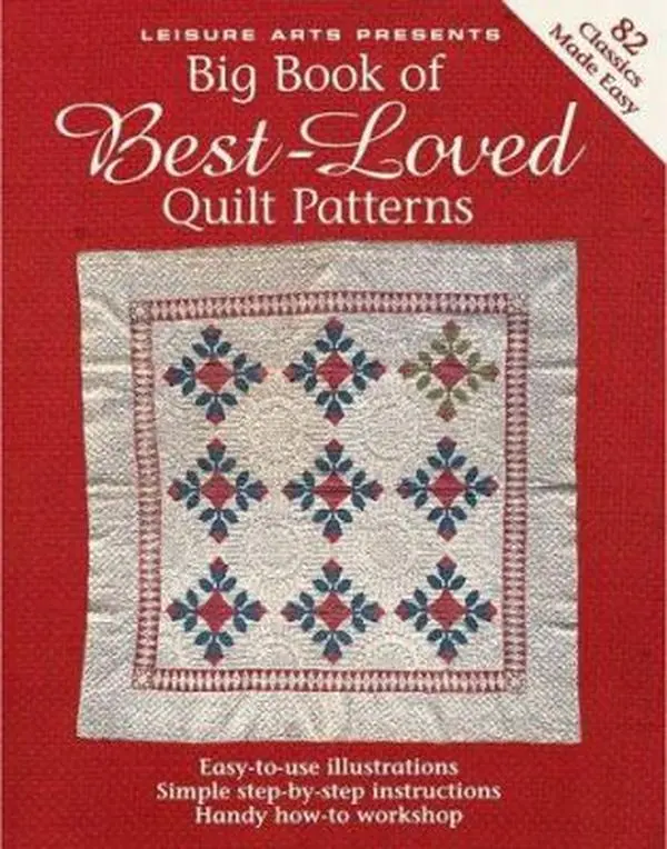 USED Book - Big Book of Best-Loved Quilt Patterns by Inc. Leisure Arts (Paperback) - english