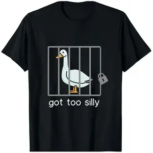 “Silly Goose – Got Too Silly” Unisex Graphic T-Shirt, Funny Meme Tee for Men & Women, Casual Streetwear Top, Gift Idea for Him or Her, Comfortable Everyday Cotton Shirt