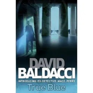 USED-True Blue by David Baldacci (Paperback)