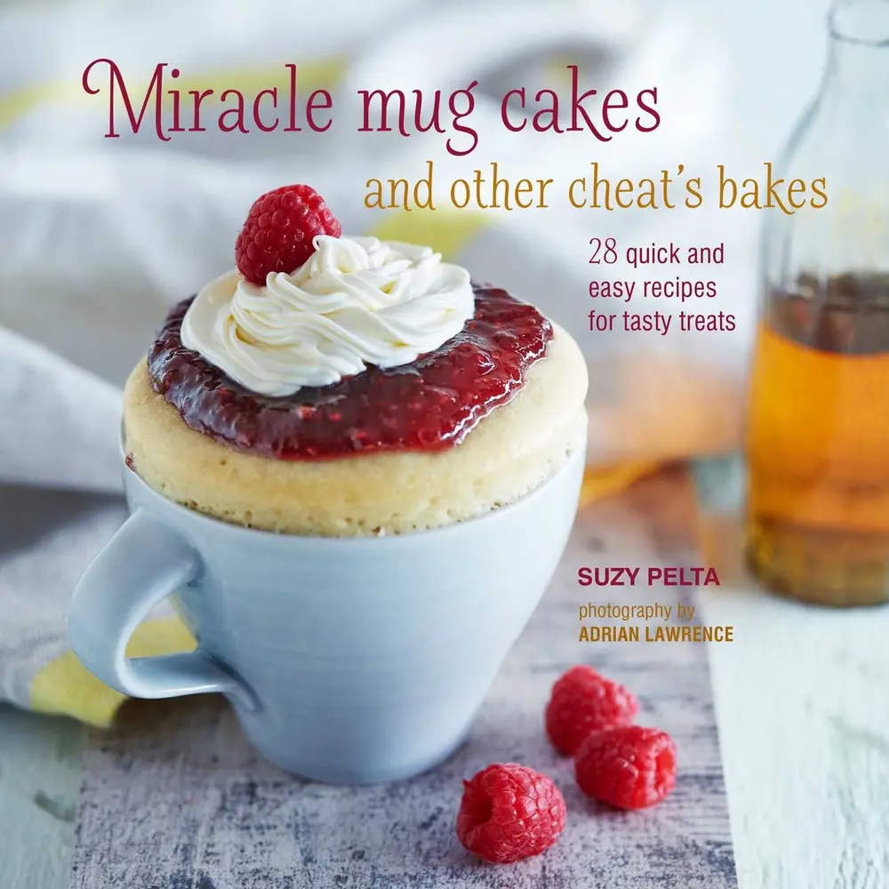 Used Hard Cover Book - Miracle Mug Cakes and Other Cheat's Bakes: 28 Quick and Easy Food Recipes for Kids, 64 Pages by Pelta, Suzy - English, 0.75 lbs