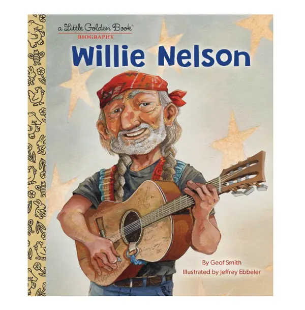 Willie Nelson: A Little Golden Book Biography - Hardcover