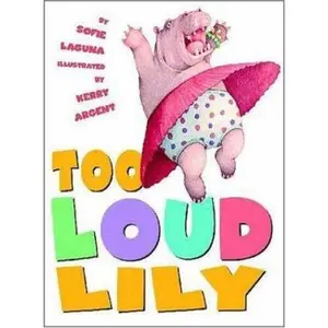 USED-Too Loud Lily by Sofie Laguna (Hardcover)