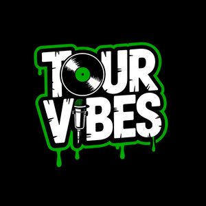 TOUR VIBES