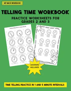 Telling Time Workbook: My Math Workbook,Practice Worksheets for Grades 2 and 3