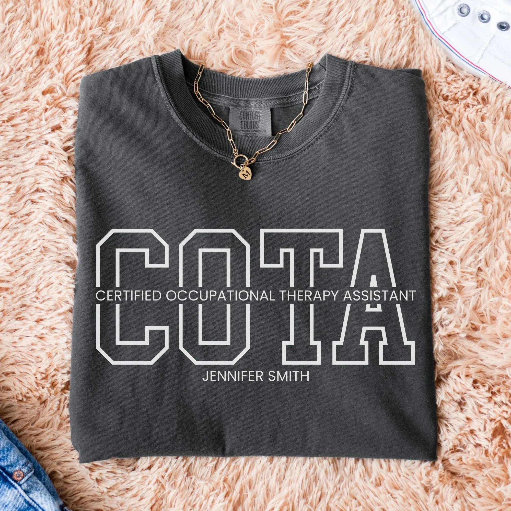 COTA Shirt, Personalized Certified Occupational Therapy Assistant Tshirt, Custom COTA Gifts for Men and Women, Comfort Colors COTA T Shirt