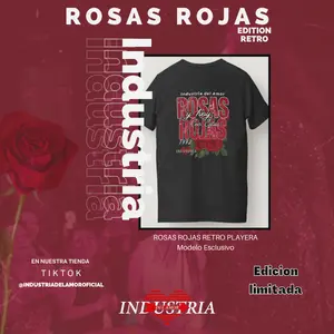 PLAYERA EDITION LIMITADA "ROSAS ROJAS" 2025