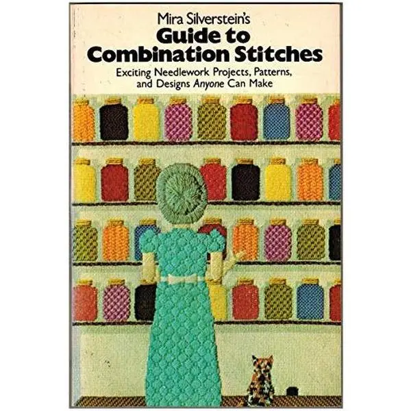 USED Book - Mira Silverstein's Guide to combination stitches: Exciting needlework projects, patterns, and designs anyone can make by Mira SILVERSTEIN (Paperback) - english