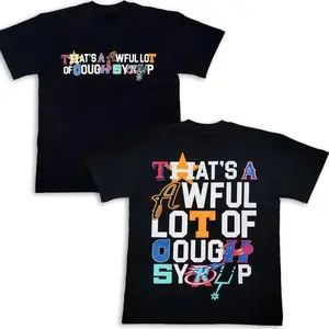Bold Letter  Graphic Tee – with 'That’s a Awful Lot of Cough Syrup’ Patchwork Typography and Playful Icon Motifs, Unisex Streetwear Statement Tee for Fashion funny shirt shirts men