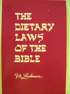USED-The dietary laws of the Bible by Vic Lockman (Paperback)