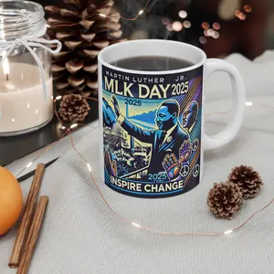 MLK Day 2025 Mug - Civil Rights Activist Celebration Cup,  Martin Luther King Jr. Holiday Gift, Freedom Movement Coffee Mug, Equality