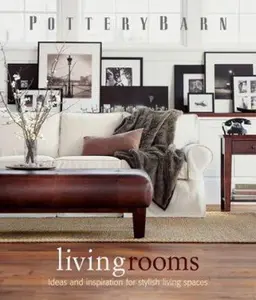 USED-Pottery Barn Living Rooms by Pottery Barn (Hardcover)