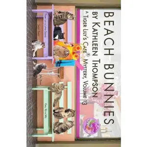 USED-Beach Bunnies (Tiger Lily's Cafe) by Kathleen Thompson (Paperback)