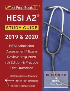USED-HESI A2 Study Guide 2019 & 2020: HESI Admission Assessment Exam Review 2019-2020 4th Edition & Practice Test Questions by Test Prep Books (Paperback)
