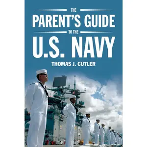 USED-The Parent's Guide to U.S. Navy by Cutler, Thomas J. (Paperback)