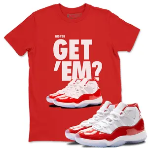 Unisex T-shirt To Match Sneakers Jordan 11 Cherry - Did You Get 'Em. 100% Cotton for Casual Wear. Comfortable Summer Unisex T-Shirt to match Jordan Sneaker. Streetwear Style. urban outfitters