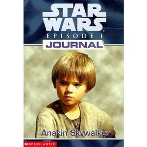 USED-Anakin Skywalker (Star Wars: Episode 1: Journal) by Todd Strasser (Paperback)