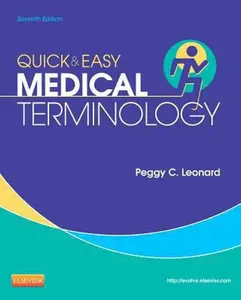USED-Quick & Easy Medical Terminology by Peggy C. Leonard MT  MEd (Unknown)