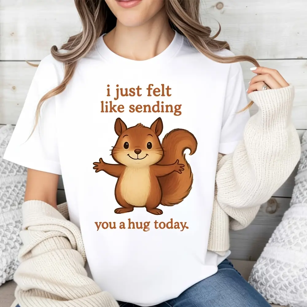 Women's Essential Cotton Breathable Cute Animal Print Squirrel Hug Message Graphic T-Shirt, Casual Top for Spring & Fall, Perfect Gift for Friends, Shortsleeve, Simple, Tshirt, Fabric, Flat, Style, Oversized, Lady, Tee, Gym, Love