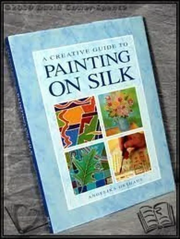 Used Hardcover Book - "Creative Guide to Painting On Silk" by Angelika Orthaus, English Tutorial with Illustrations, DIY Crafts Resource, Colour Guides, Detailed Information, Fixing Techniques