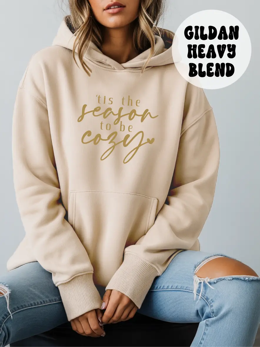 'Tis the Season to be Cozy ~ Embroidered Unisex Hoodie Stitched in the USA