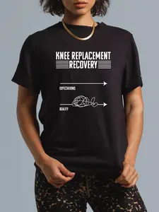 100% Cotton Knee Replacement Surgery Funny Joint Recovery Gag T-Shirt