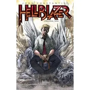 John Constantine, Hellblazer Vol. 1: Original Sins -- Jamie Delano, Paperback