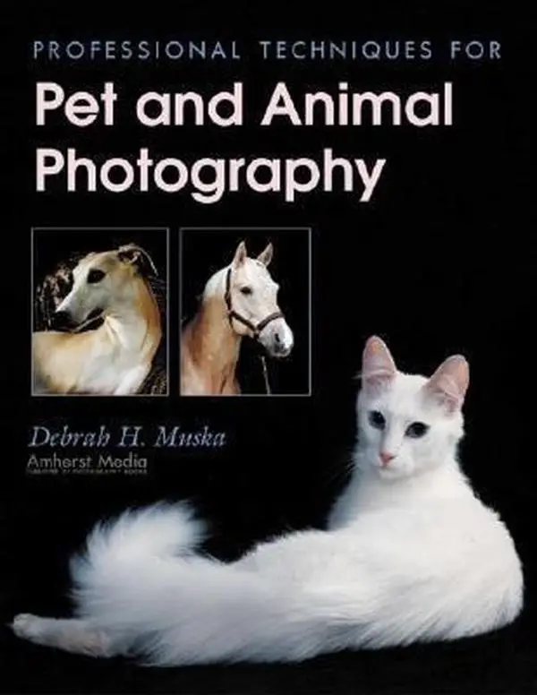 USED-Professional Techniques for Pet and Animal Photography by Muska, Debrah H. (Paperback)