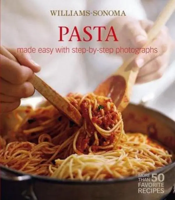 USED-Williams-Sonoma Mastering: Pasta, Noodles & Dumplings: made easy with step-by-step photographs by Michele Scicolone (Hardcover)