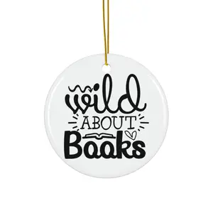 WILD ABOUT BOOKS ORNAMENT, CHRISTMAS DECORATIONS, 3 INCHES CIRCLE ORNAMENT, CERAMIC ORNAMENT
