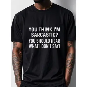 YOU For THINK I'M SARCASTIC? Men'S Graphic T-Shirt - 100% Cotton Ultra-Soft Crew Neck Tee With Bold White Text Print, Breathable Casual Shirt For Running & Weekend Wear, Made In USA, Tee Shirts, Casual Attire, Humorous Design, Soft Cotton Fabric.