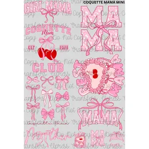 CoQuette Mama Mini DTF Transfer Gang Sheet 24.5" Wide x 36" Long Direct To Film Trendy Vibrant Designs for Stylish Wardrobe