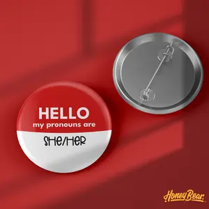 My Pronouns Are 'She/Her' - Pin Back Button 1.5 Inch LGBTQ+ Pride Flag Button for Pride Parades & Backpacks
