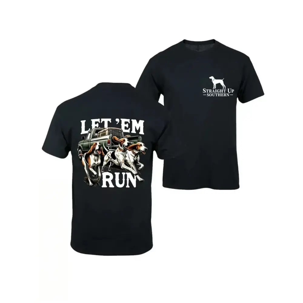 Men’s Hunting Dog Graphic T-Shirt - "Let Em Run" Southern Truck & Hound Print, Performance Athletic Casual Outdoor Men’s Clothes, Gift for Dog Lovers, Ideal for Hunting, Men's T Shirts, Hunters