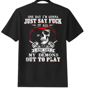 ONE DAY I'M GONNA JUST SAY FUCK IT ALL Defiant Skeleton Print Men's T-shirt, Top Menswear  Tee Shirt, Unisex Fashion, Soft Fabric, ShortSleeve, Regular Fit, Casual Streetwear