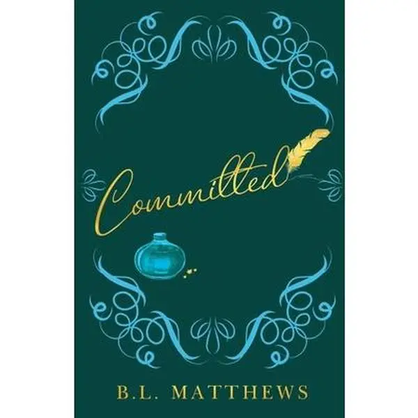USED-Committed by Matthews, B. L. (Paperback)