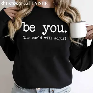 Be You The World Will Adjust Winter Crewneck for Cold Days